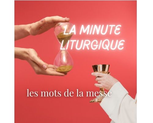CECC<br>Capsules La minute liturgique