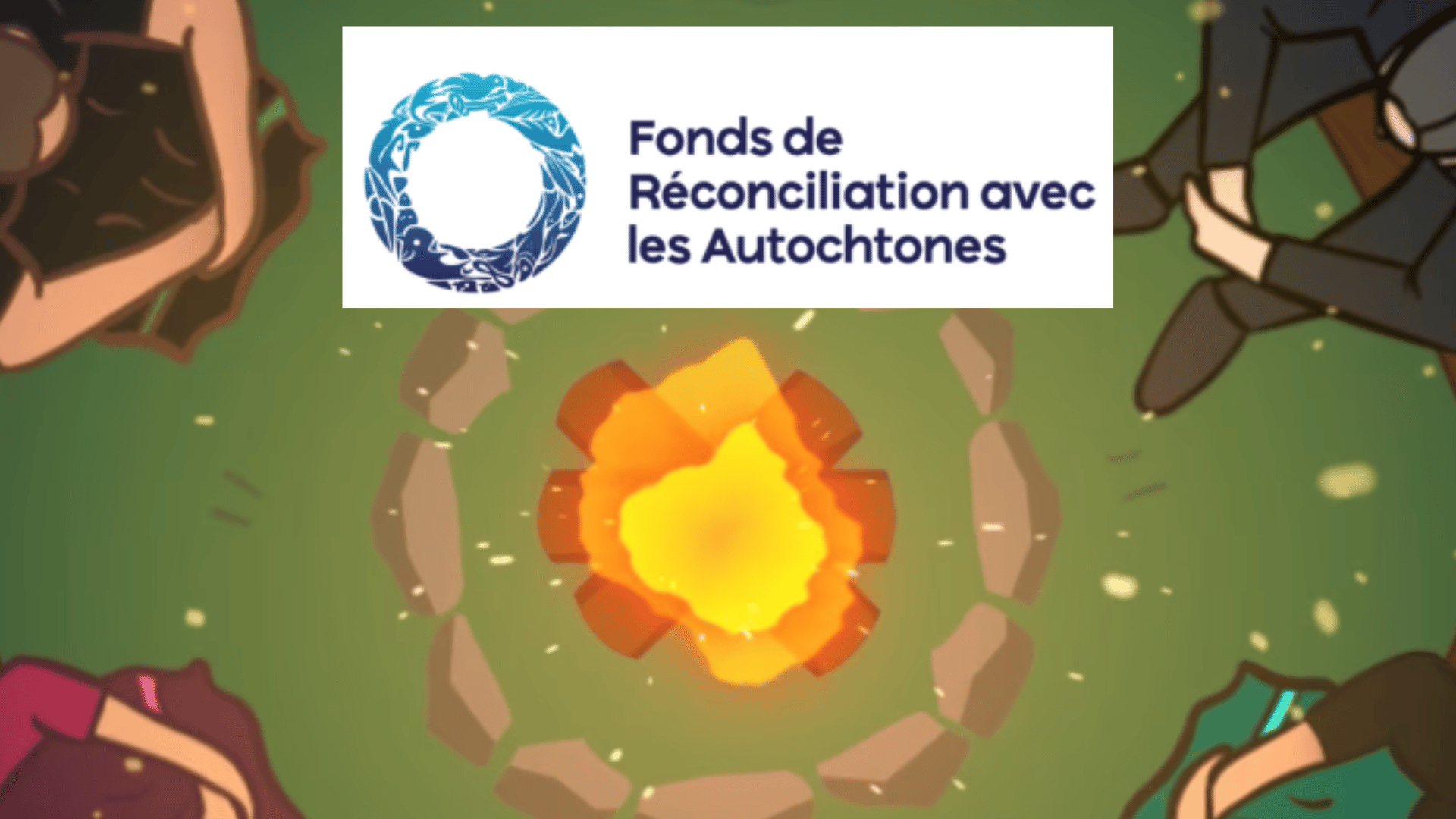 Communiqué de presse du Fonds de réconciliations avec les Autochtones – Vidéo « Histoires du feu sacré »