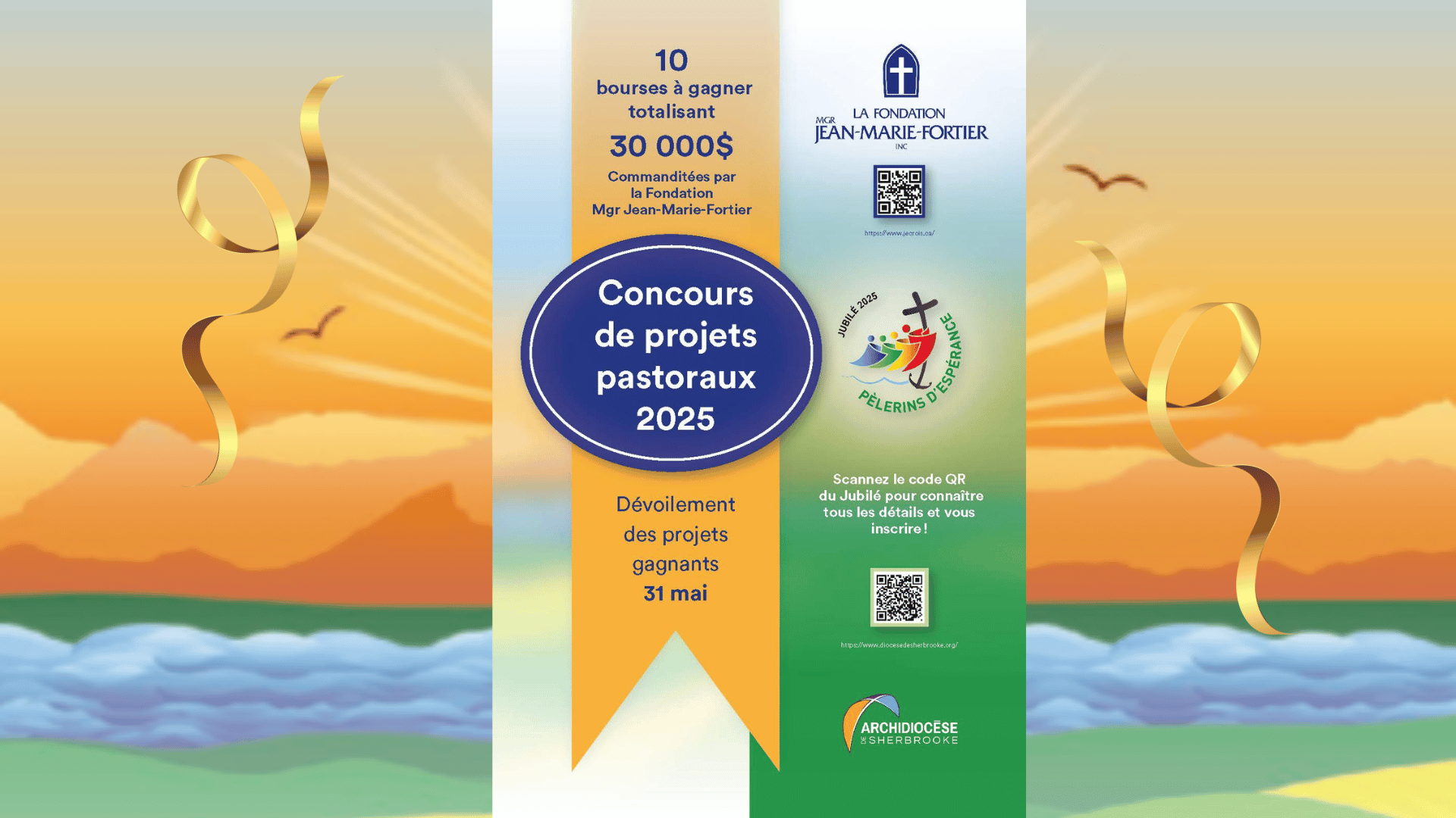 Concours de projets pastoraux         dans le cadre du Jubilé 2025 commandité par la                     Fondation Mgr Jean-Marie-Fortier